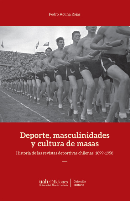 Скачать книгу Deportes, masculinidades y cultura de masas