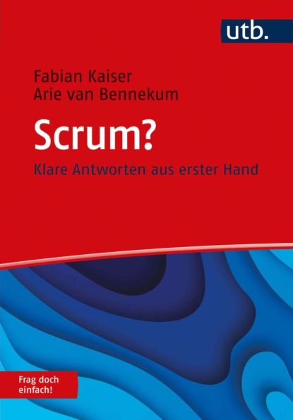 Скачать книгу Scrum? Frag doch einfach!