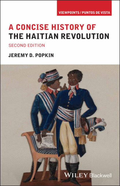 Скачать книгу A Concise History of the Haitian Revolution