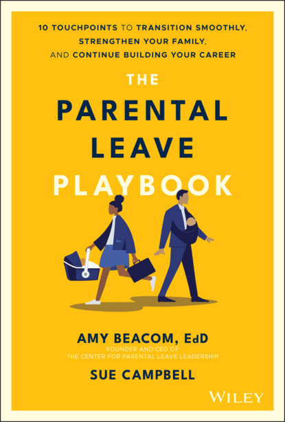 Скачать книгу The Parental Leave Playbook