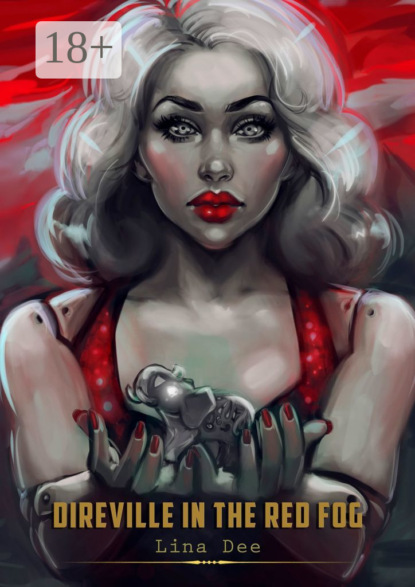Скачать книгу Direville in the red fog