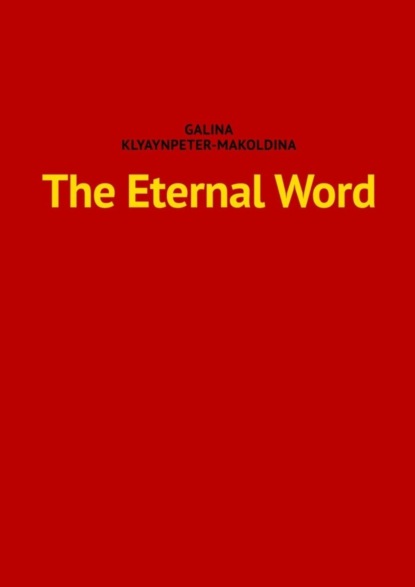 Скачать книгу The Eternal Word