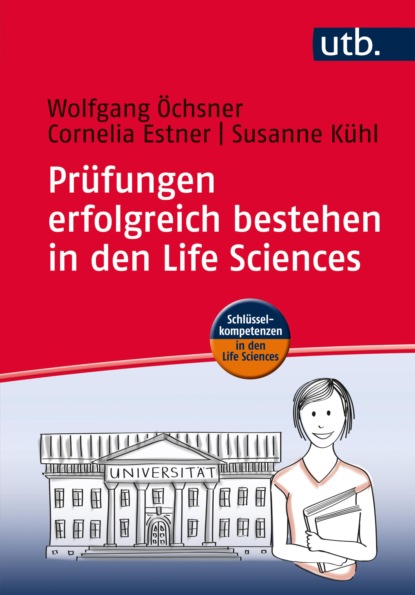 Скачать книгу Prüfungen erfolgreich bestehen in den Life Sciences