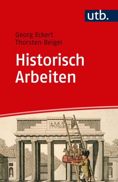 Скачать книгу Historisch Arbeiten