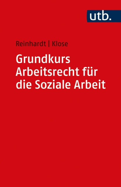 Скачать книгу Grundkurs Arbeitsrecht für die Soziale Arbeit