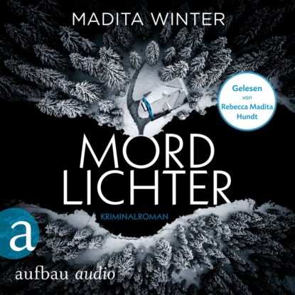 Скачать книгу Mordlichter - Anelie Andersson ermittelt, Band 1 (Ungekürzt)