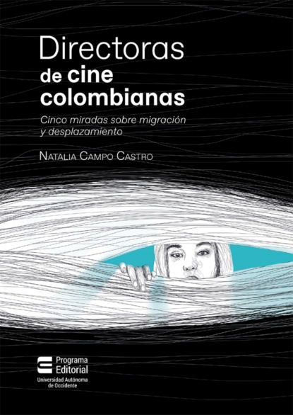 Скачать книгу Directoras de cine colombianas