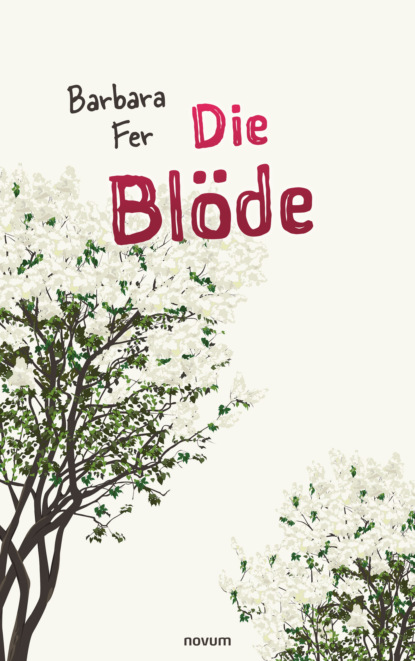 Скачать книгу Die Blöde