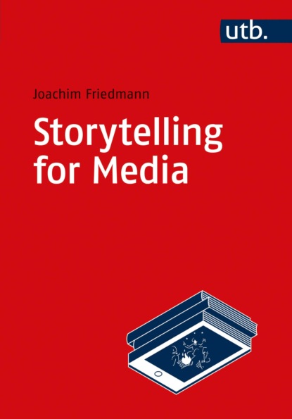 Скачать книгу Storytelling for Media