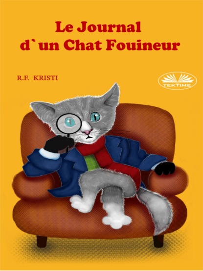 Скачать книгу Le Journal D'Un Chat Fouineur