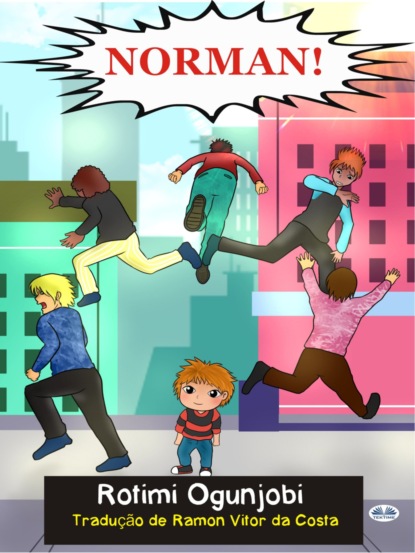 Скачать книгу Norman!