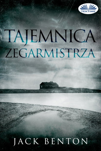 Скачать книгу Tajemnica Zegarmistrza