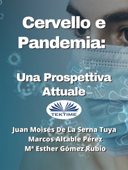 Скачать книгу Cervello E Pandemia: Una Prospettiva Attuale