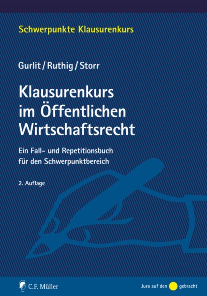 Скачать книгу Klausurenkurs im Öffentlichen Wirtschaftsrecht