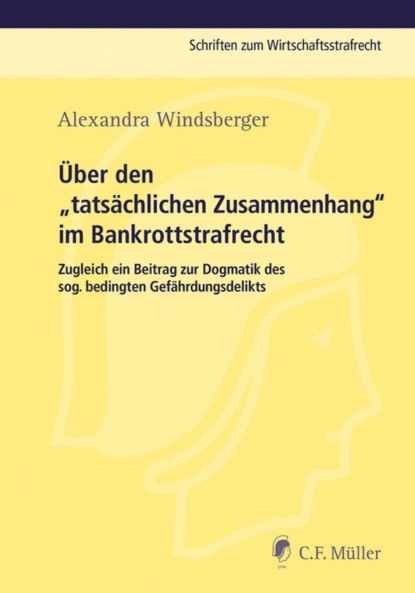 Скачать книгу Über den "tatsächlichen Zusammenhang" im Bankrottstrafrecht