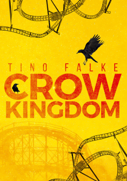 Скачать книгу Crow Kingdom