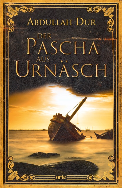Скачать книгу Der Pascha aus Urnäsch