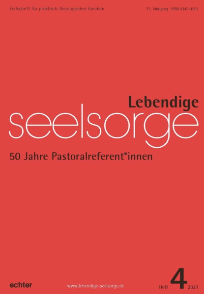 Скачать книгу Lebendige Seelsorge 4/2021