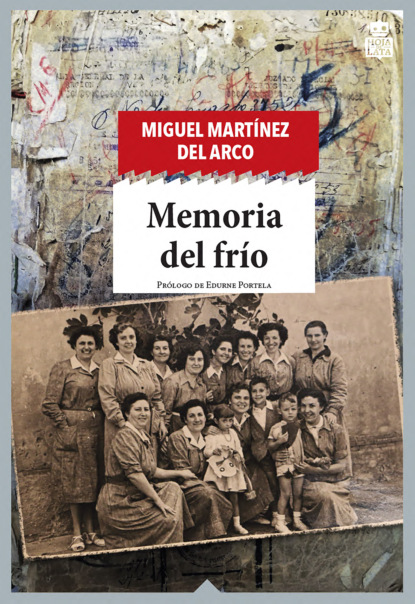 Скачать книгу Memoria del frío