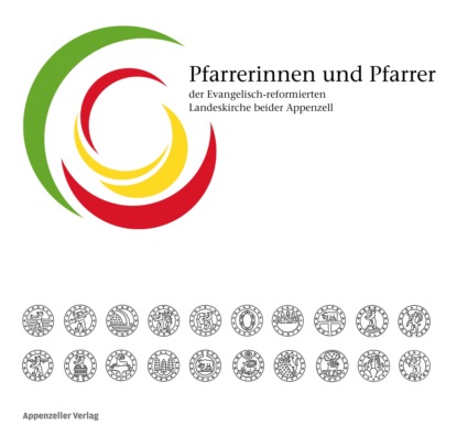 Скачать книгу Pfarrerinnen und Pfarrer der evangelisch-reformierten Landeskirche beider Appenzell