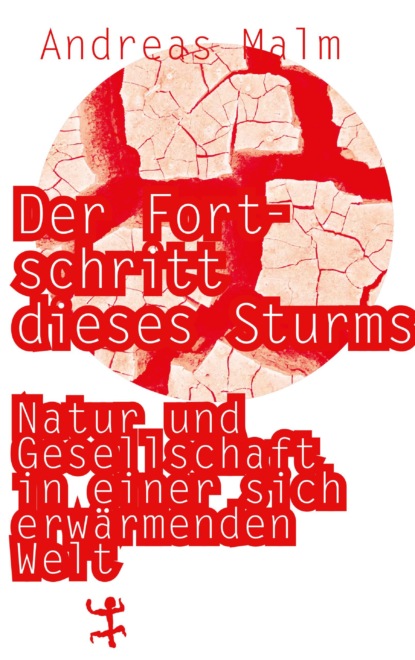 Скачать книгу Der Fortschritt dieses Sturms
