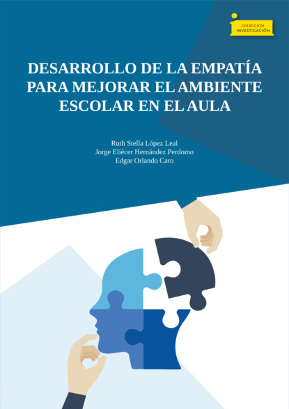 Скачать книгу Desarrollo de la empatía para mejorar el ambiente escolar en el aula