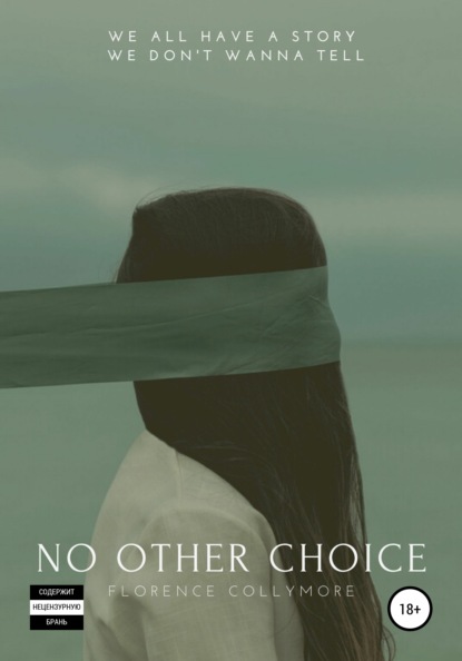 Скачать книгу No Other Choice