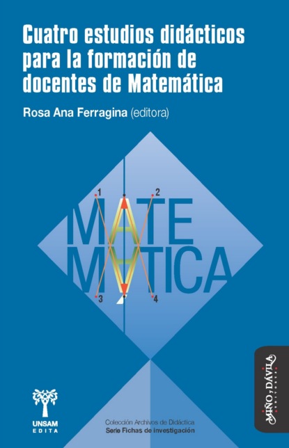 Скачать книгу Cuatro estudios didácticos para la formación de docentes de Matemática