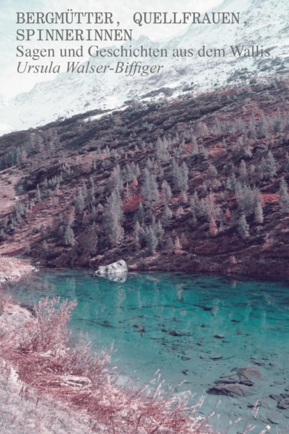 Скачать книгу Bergmütter, Quellfrauen, Spinnerinnen