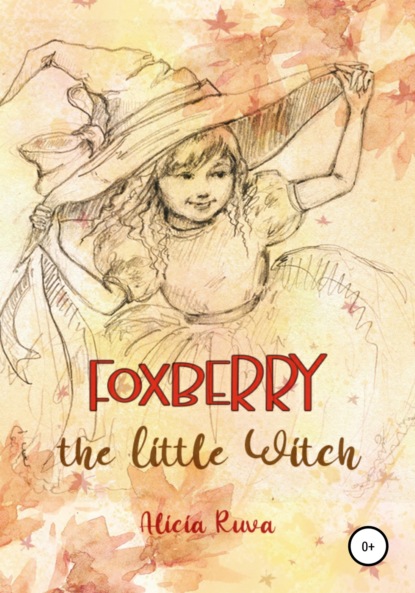 Скачать книгу Foxberry the Little Witch