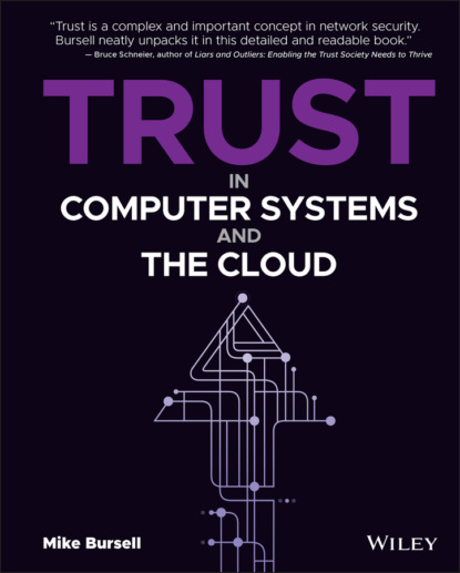 Скачать книгу Trust in Computer Systems and the Cloud