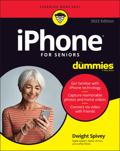 Скачать книгу iPhone For Seniors For Dummies