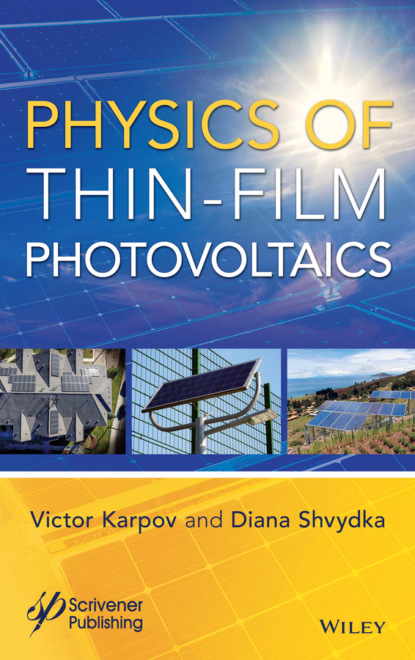 Скачать книгу Physics of Thin-Film Photovoltaics