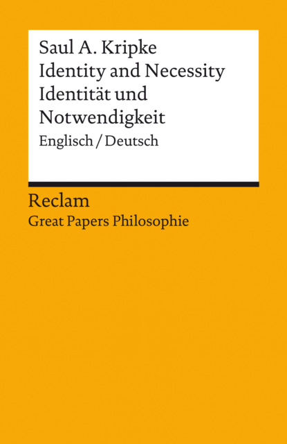 Скачать книгу Identity and Necessity / Identität und Notwendigkeit (Englisch/Deutsch)