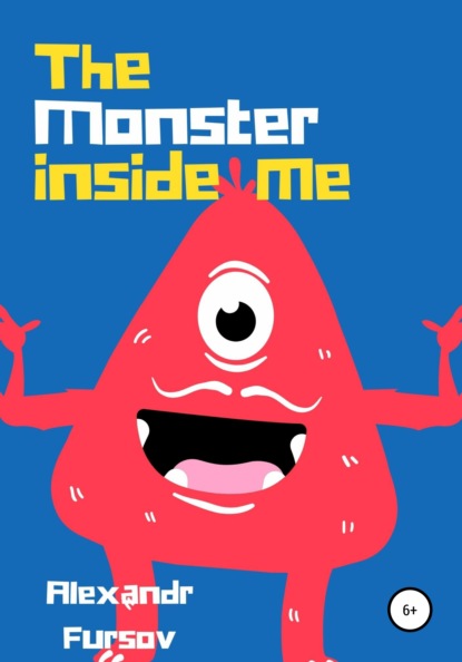Скачать книгу The monster inside me