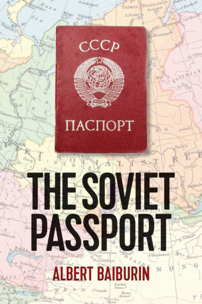 Скачать книгу The Soviet Passport