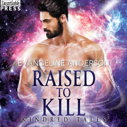 Скачать книгу Raised to Kill - Kindred Tales, Book 32 (Unabridged)