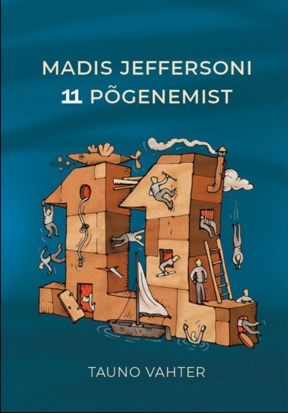 Скачать книгу Madis Jeffersoni 11 põgenemist