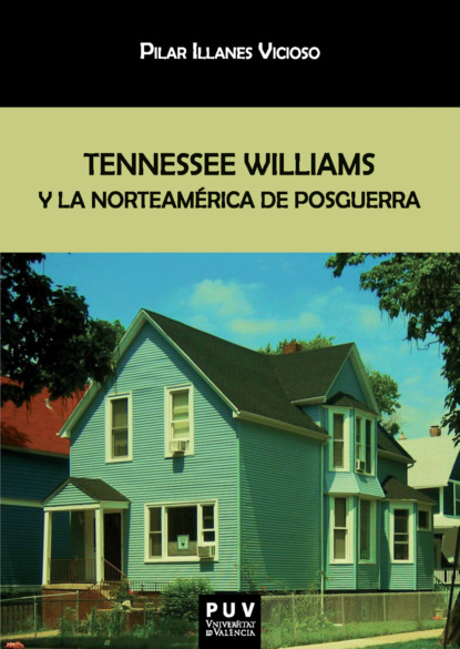 Скачать книгу Tennessee Williams y la Norteamérica de posguerra