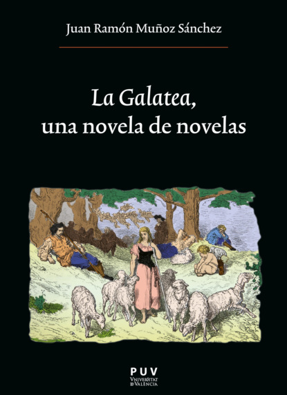 Скачать книгу La Galatea, una novela de novelas