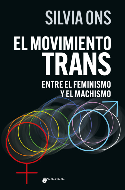 Скачать книгу El movimiento trans entre el feminimo y el machismo