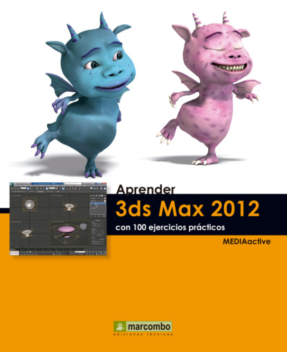 Скачать книгу Aprender 3DS Max 2012 con 100 ejercicios prácticos