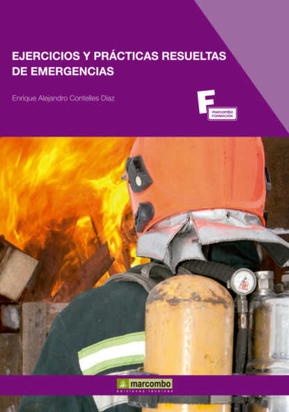 Скачать книгу Ejercicios y prácticas resueltas de emergencias