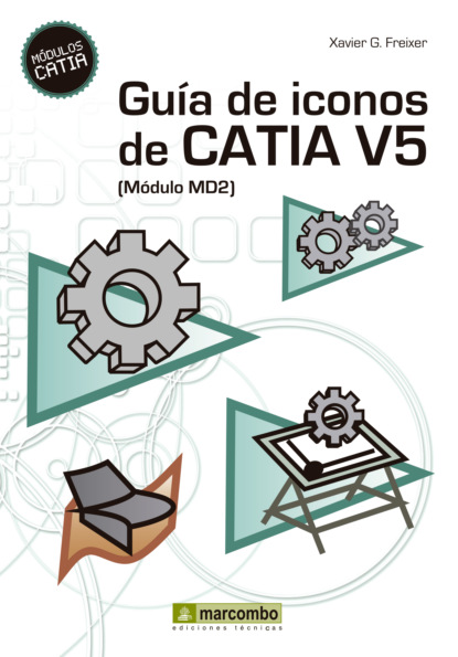 Скачать книгу Guía de Iconos de CATIA V5 [Módulo MD2]