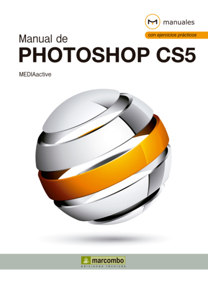 Скачать книгу Manual de Photoshop CS5