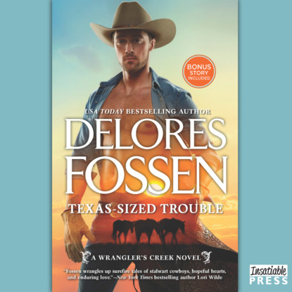 Скачать книгу Texas-Sized Trouble - A Wrangler's Creek Novel, Book 7 (Unabridged)