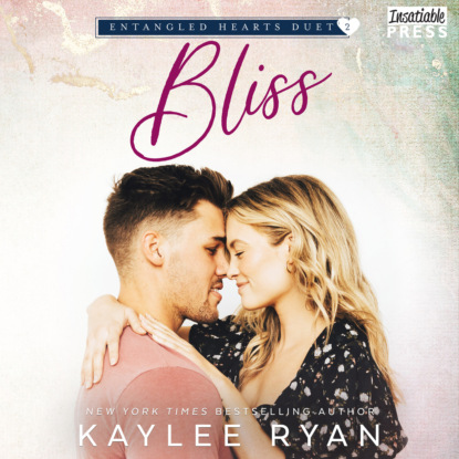 Скачать книгу Bliss - Entangled Hearts Duet, Book 2 (Unabridged)