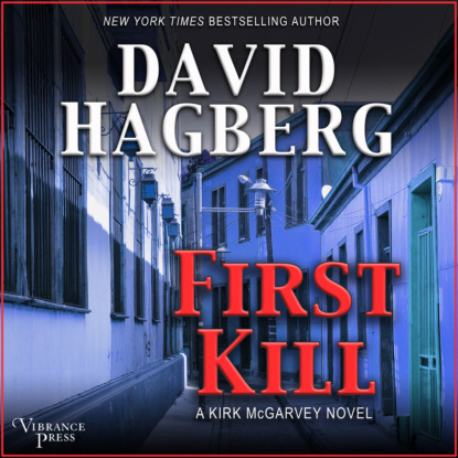 Скачать книгу First Kill - McGarvey 24 (Unabridged)