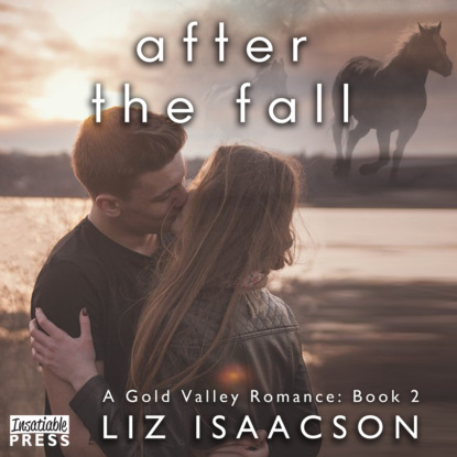 Скачать книгу After the Fall - Gold Valley Romance, Book 2 (Unabridged)