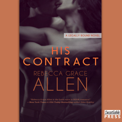 Скачать книгу His Contract - Legally Bound, Book 1 (Unabridged)